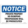 Signmission OSHA Sign, 7" H, 10" W, Rigid Plastic, Private Property No Dumping Trespassers Sign, Landscape OS-NS-P-710-L-17835